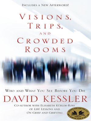 cover image of Visions, Trips, and Crowded Rooms